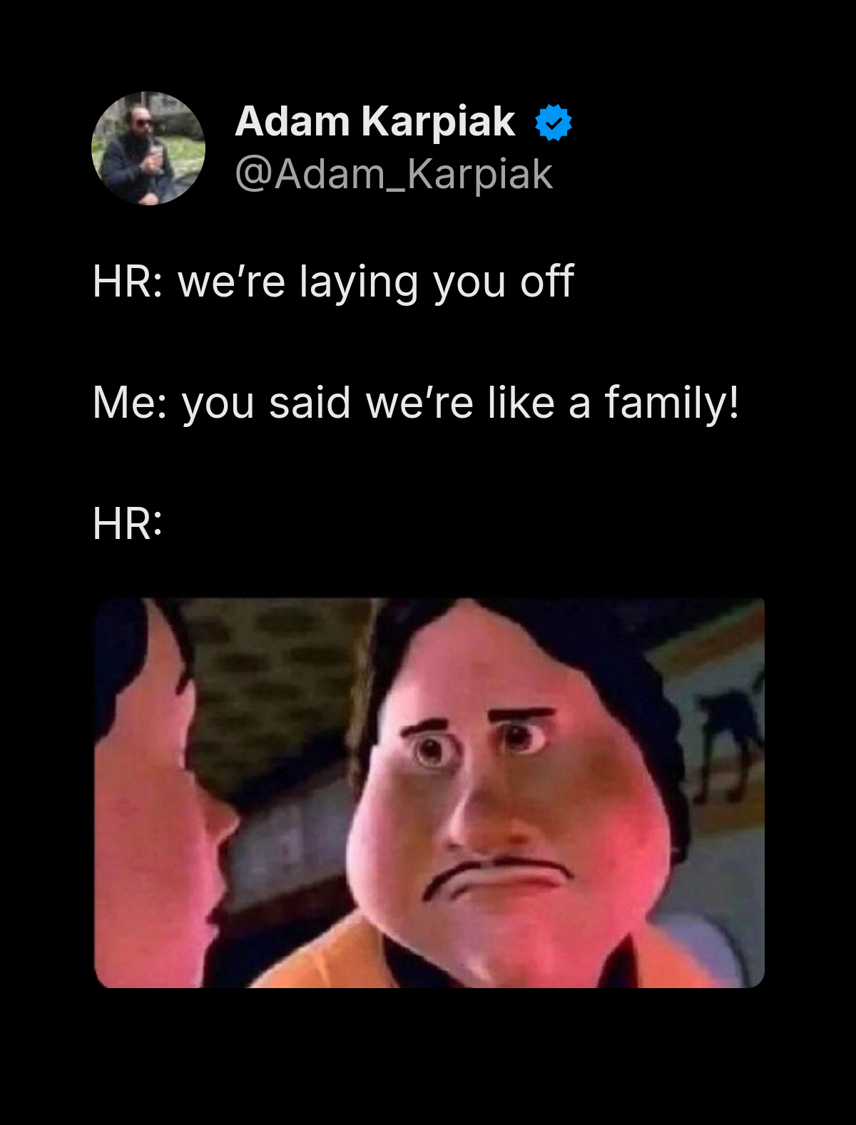 HR layoff 'we're like a family' meme